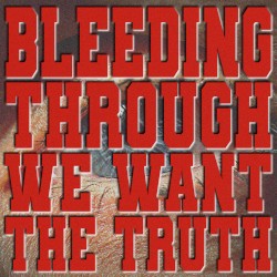 We Want the Truth