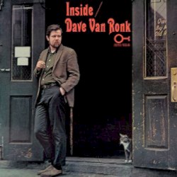 Inside Dave Van Ronk