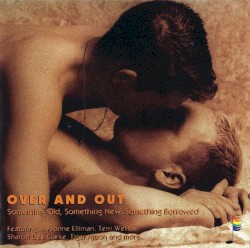 Gay Classics Vol. XII - Over And Out