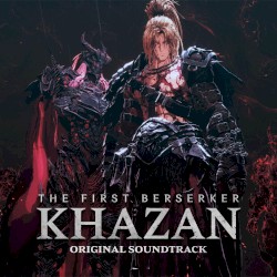 The First Berserker: Khazan (Original Game Soundtrack)