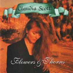 Flowers & Thorns