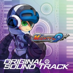 MIGHTY NO.9 ORIGINAL SOUND TRACK