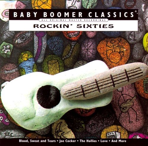 Baby Boomer Classics: Rockin Sixties