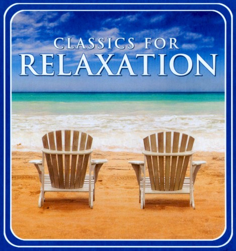 Classics for Relaxation