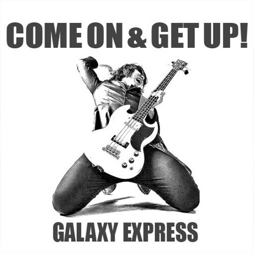 Come On & Get Up