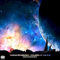 Children of the Sun (Dark Statique remix)