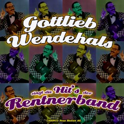 ... singt die Hits der Rentnerband
