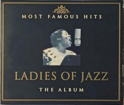 Ladies of Jazz: The Album