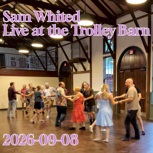 2026-09-08 Trolley Barn Contra