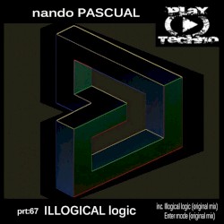 Illogical Logic