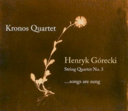 String Quartet no. 3 “...songs are sung”