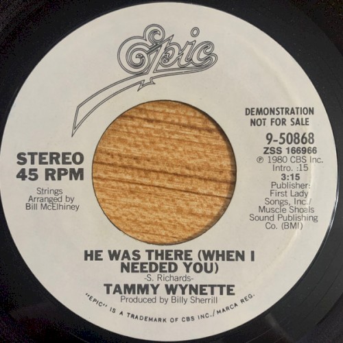 He Was There (When I Needed You)