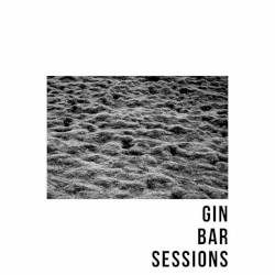 EP - Live from 'Gin Bar' sessions