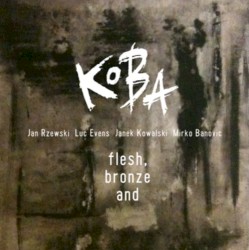 Flesh, Bronze and