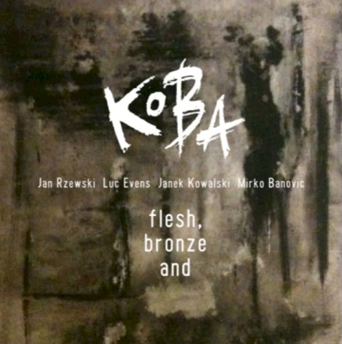 Flesh, Bronze and