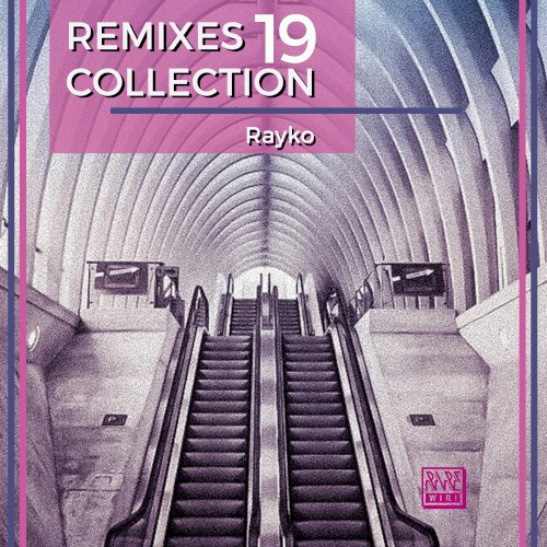 Remixes Collection, Vol. 19