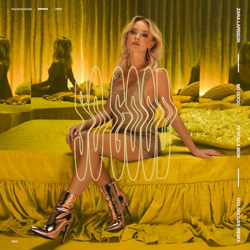 So Good (GOLDHOUSE remix)