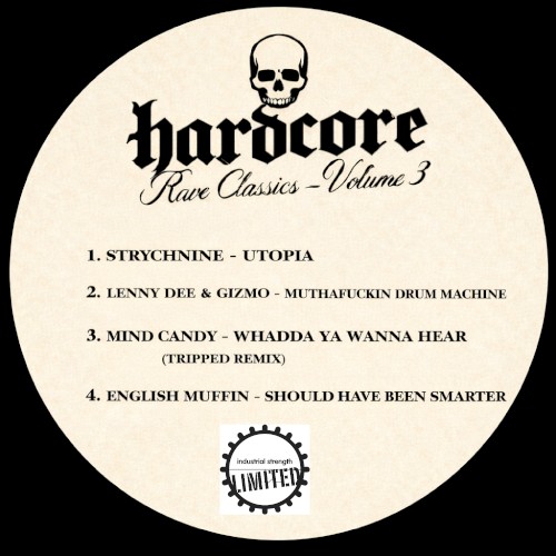 Hardcore Rave Classics, Vol 3