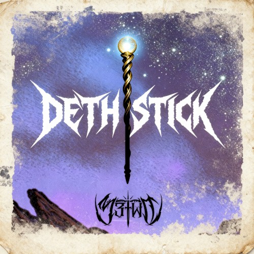 Deth Stick