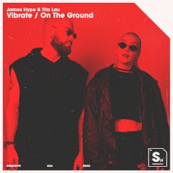 Vibrate / On the Ground