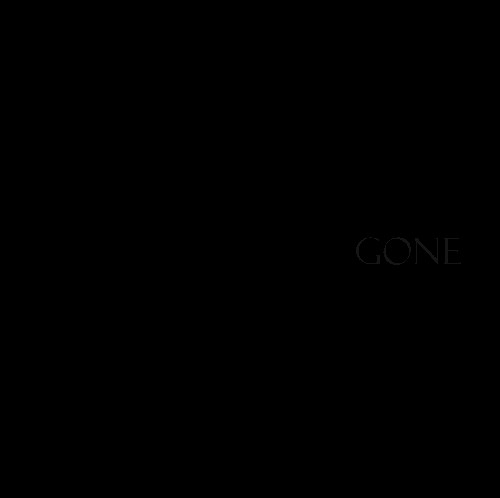 gone