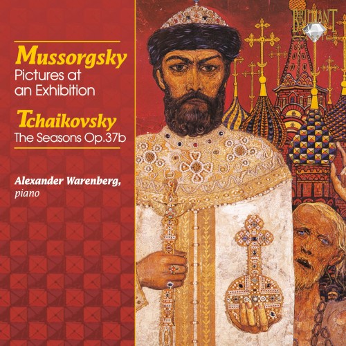 Mussorgsky: Pictures at an Exhibition - Tchaikovsky: The Seasons, Op. 37b