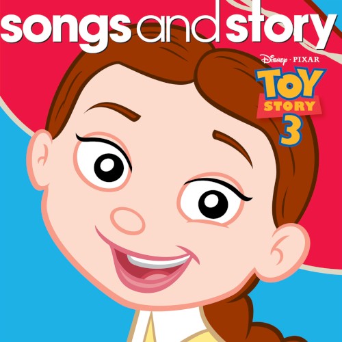 Songs and Story: Toy Story 3