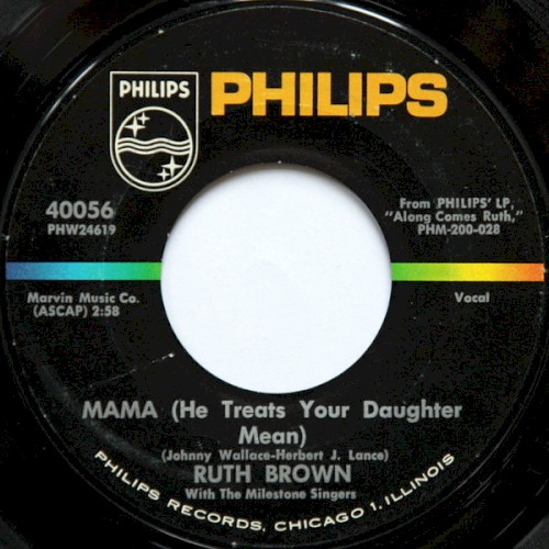 Mama (He Treats Your Daughter Mean) / Hold My Hand