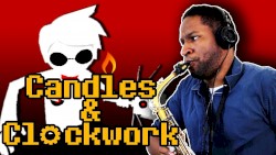 Homestuck – Candles and Clockwork [Jazz Cover]