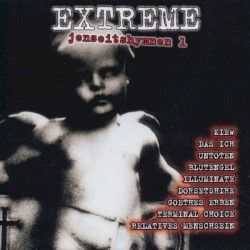 Extreme Jenseitshymnen 1