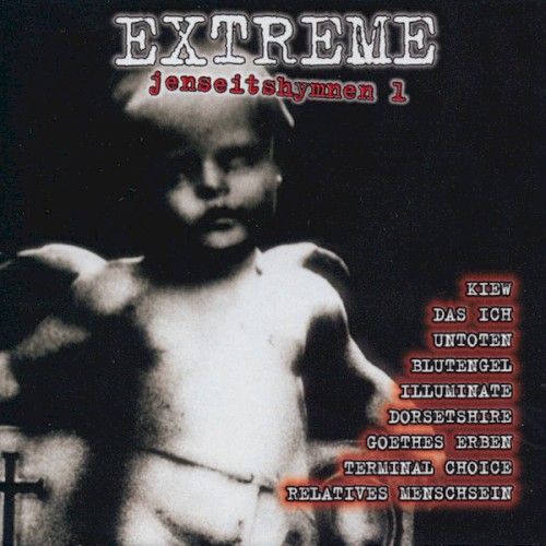 Extreme Jenseitshymnen 1