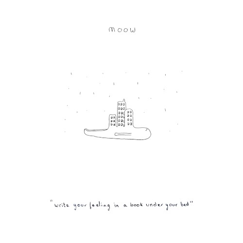 write your feeling in a book under your bed