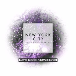 New York City (Tommie Sunshine & APAX remix)