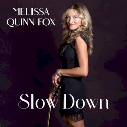 Slow Down