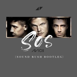 SOS (Sound Rush bootleg)