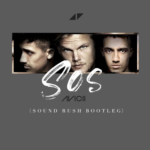 SOS (Sound Rush bootleg)