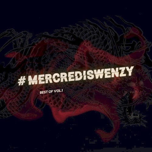 Best of #Mercrediswenzy, Vol. 1