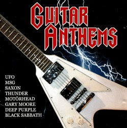 Greatest Guitar Anthems
