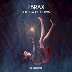 Follow Me Down
