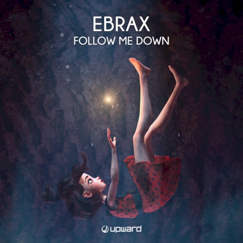 Follow Me Down