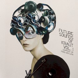 Future Sounds of Kraut, Vol. 1