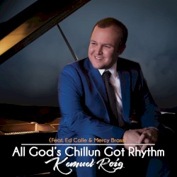 All God’s Chillun Got Rhythm