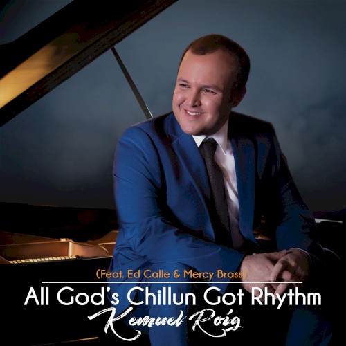 All God’s Chillun Got Rhythm