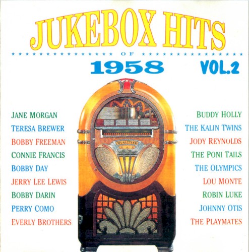 Jukebox Hits of 1958, Volume 2