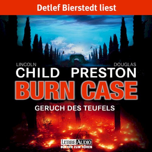 Burn Case: Geruch des Teufels