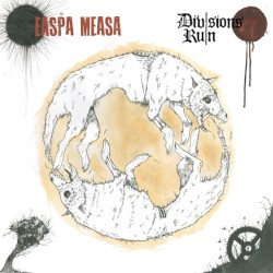 Easpa Measa / Divisions Ruin Split