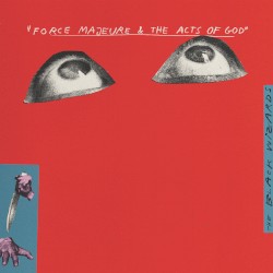 Force Majeure & The Acts of God