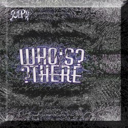 Who's There?