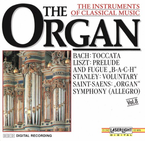 The Instruments of Classical Music, Vol. 8: The Organ