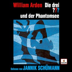 Die drei ??? und der Phantomsee